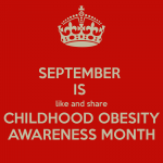 Childhood Obesity Month
