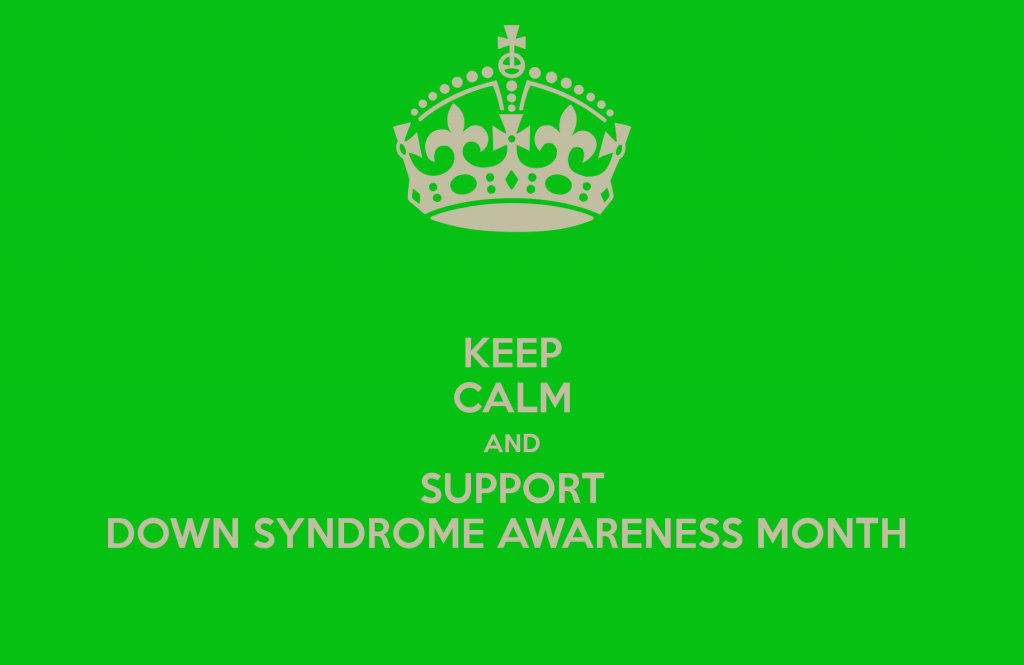 Down Syndrome Awareness Month 2013