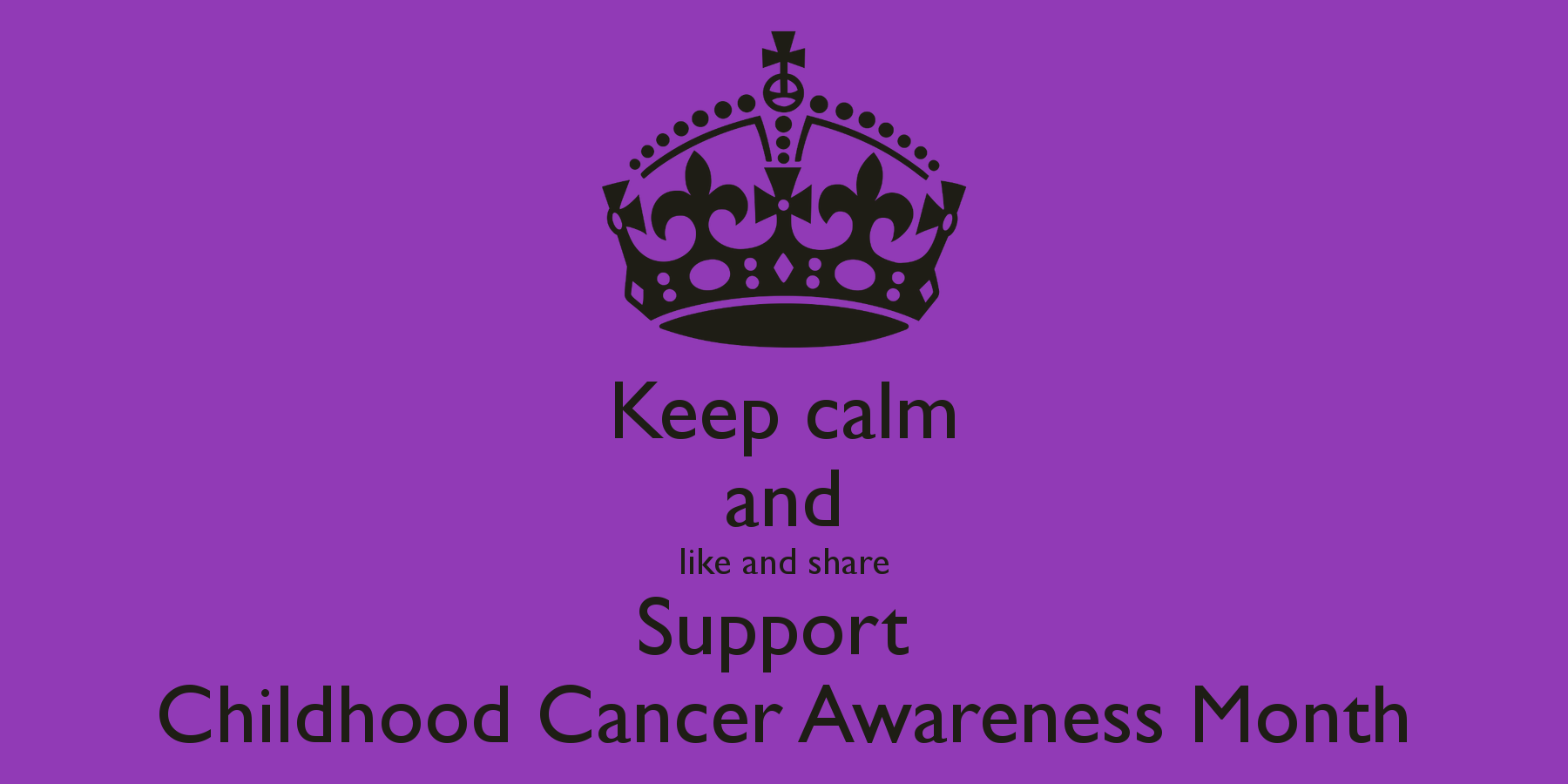 Childhood Cancer Awareness Month – please like and share this graphic ...
