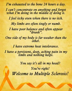 Multiple Sclerosis - You say it's all in my head?