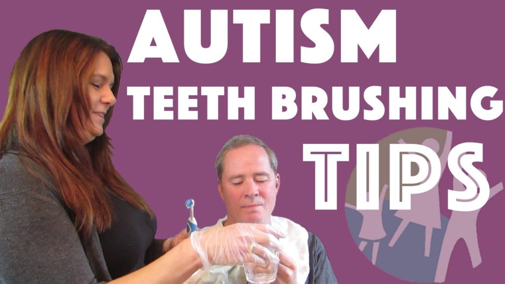 Autism resources: Brushing Teeth for Autistic Children and Adults