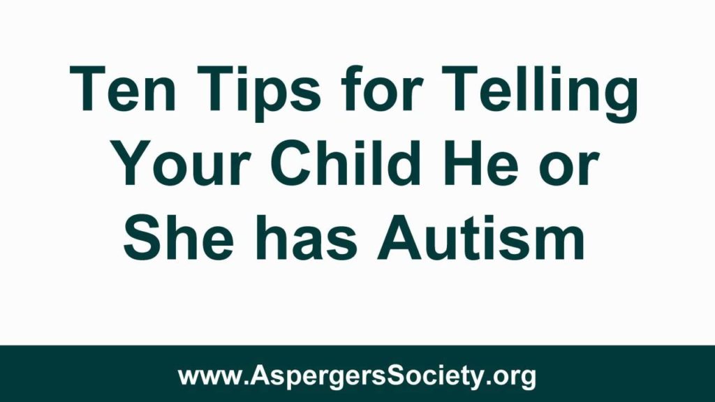 Telling Children They Have Autism or Asperger's Syndrome