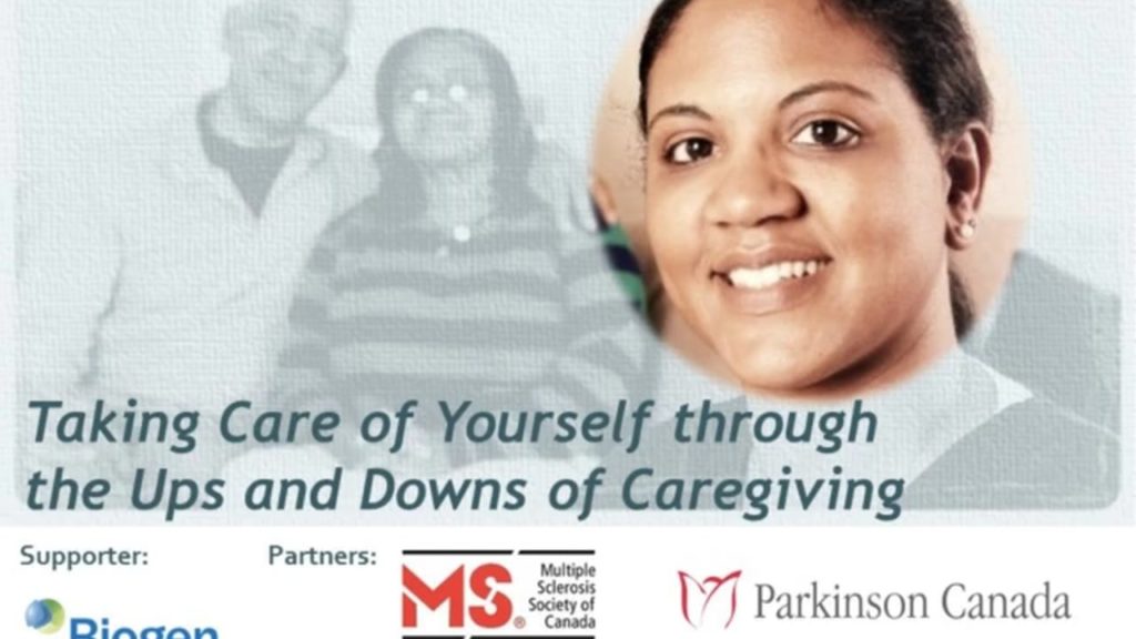 Taking Care of Yourself through the Ups and Downs of Caregiving