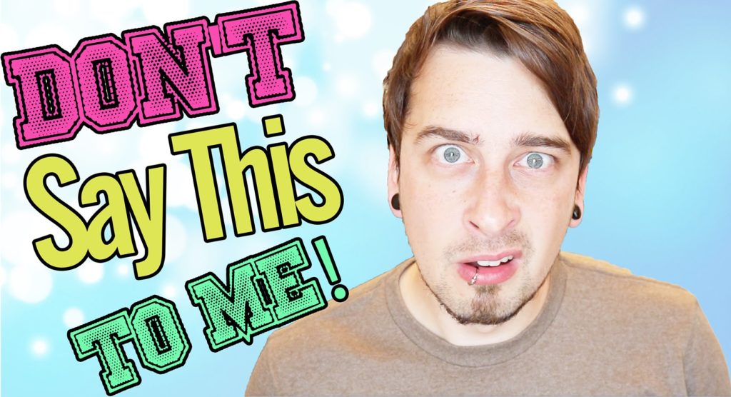 10 Things You Should Never Say To An Autistic Person | The Aspie World