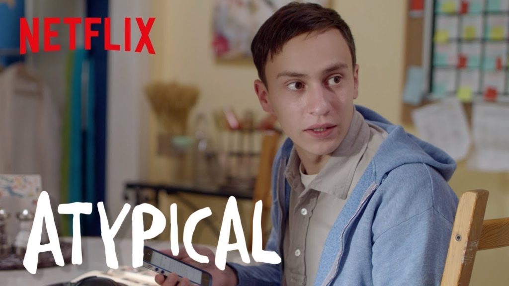 Atypical - Netflix - Autism